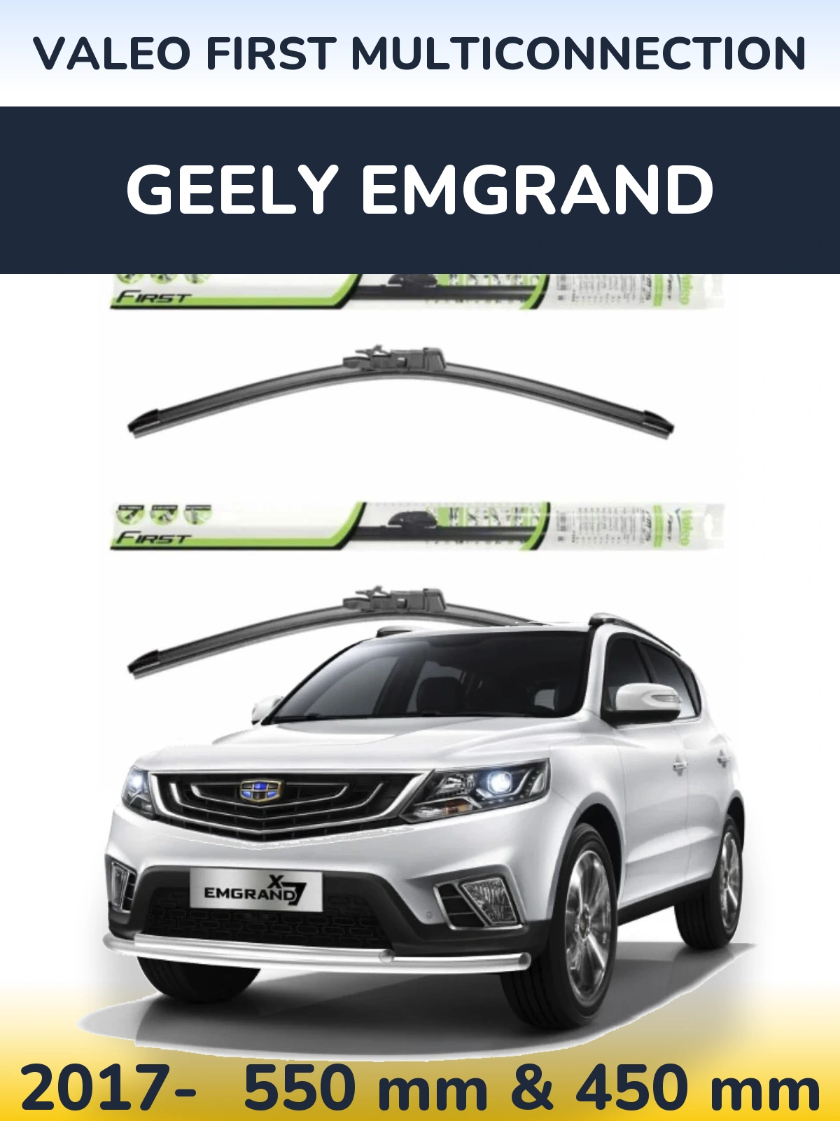 Komplet przednich wycieraczek Valeo First MultiConnection 550 & 450 mm do Geely Emgrand 2017-2026