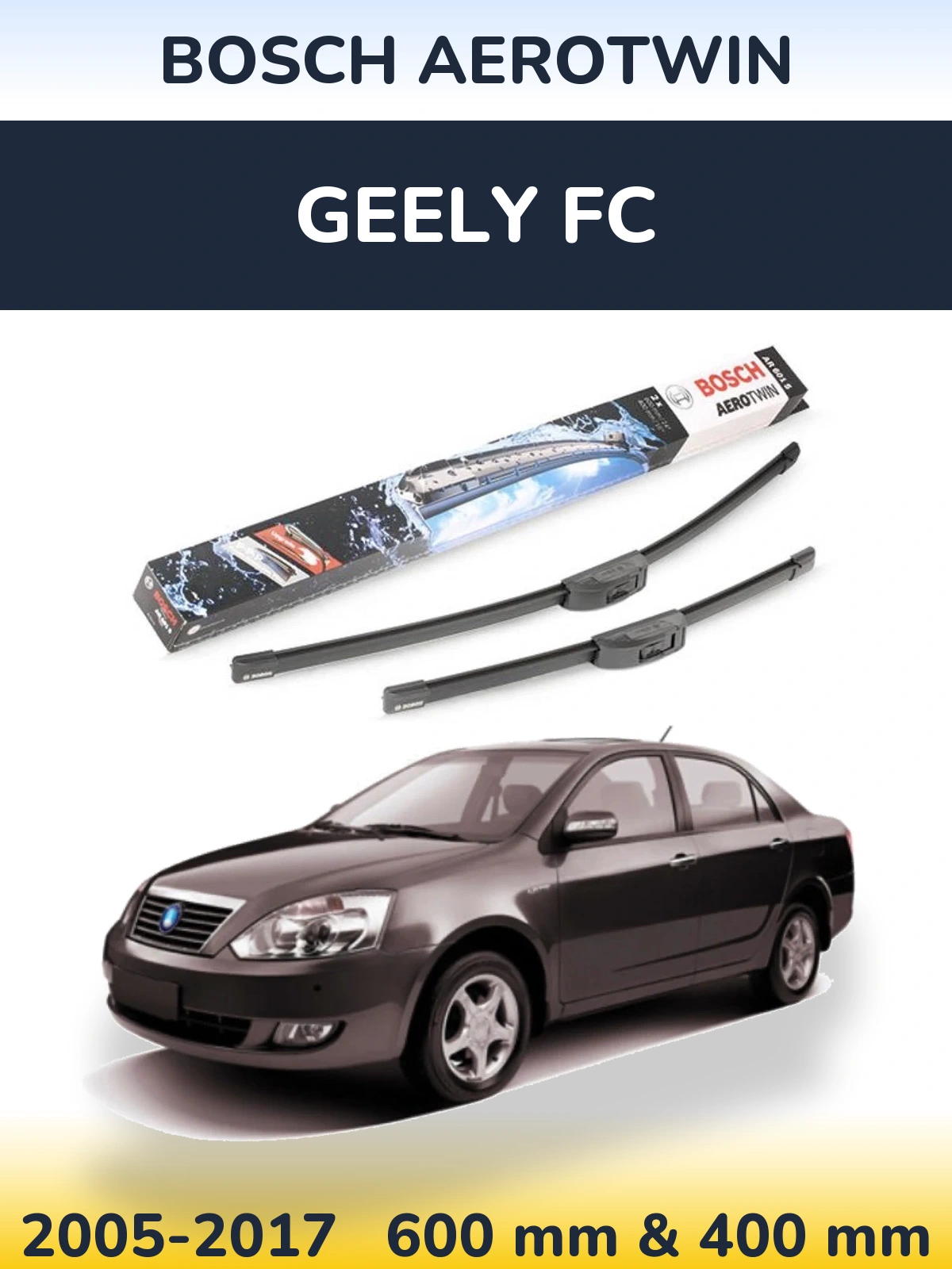 Комплект передніх щіток BOSCH AeroTwin 600 & 400 мм для Geely FC 2005-2017