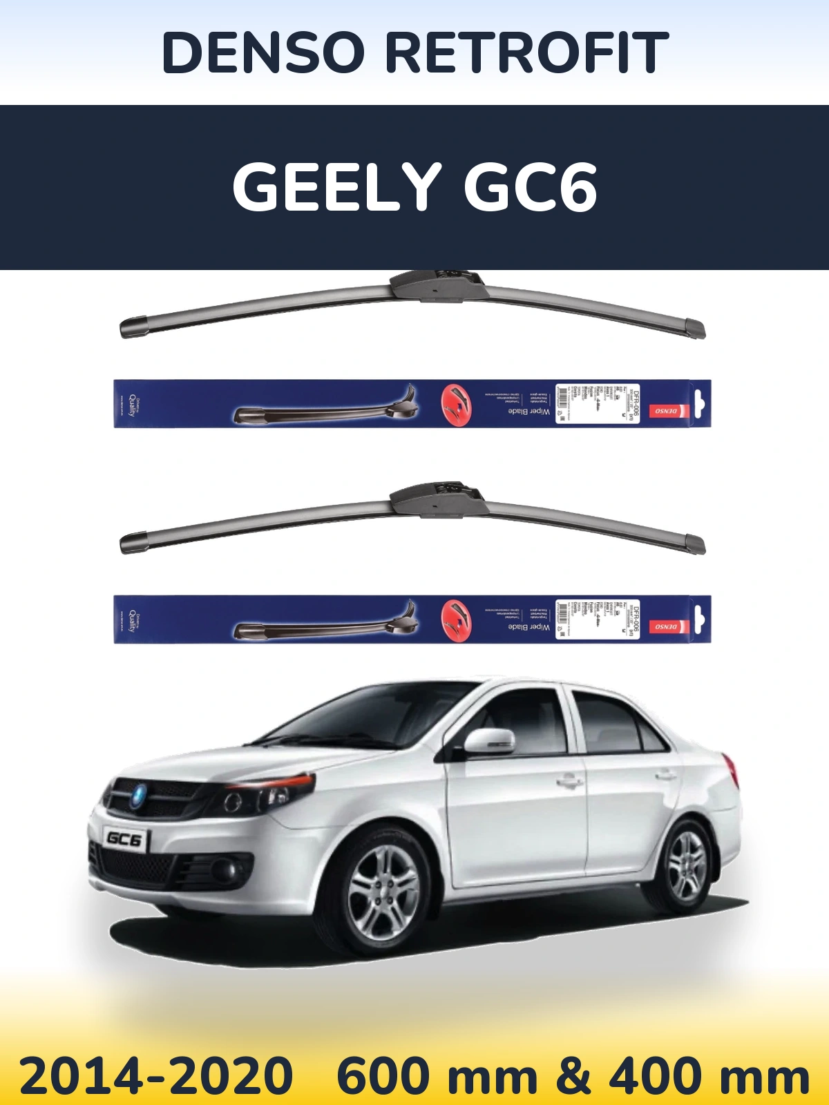 Комплект передних дворников Denso Retrofit 600 & 400 мм для Geely GC6 2014-2020