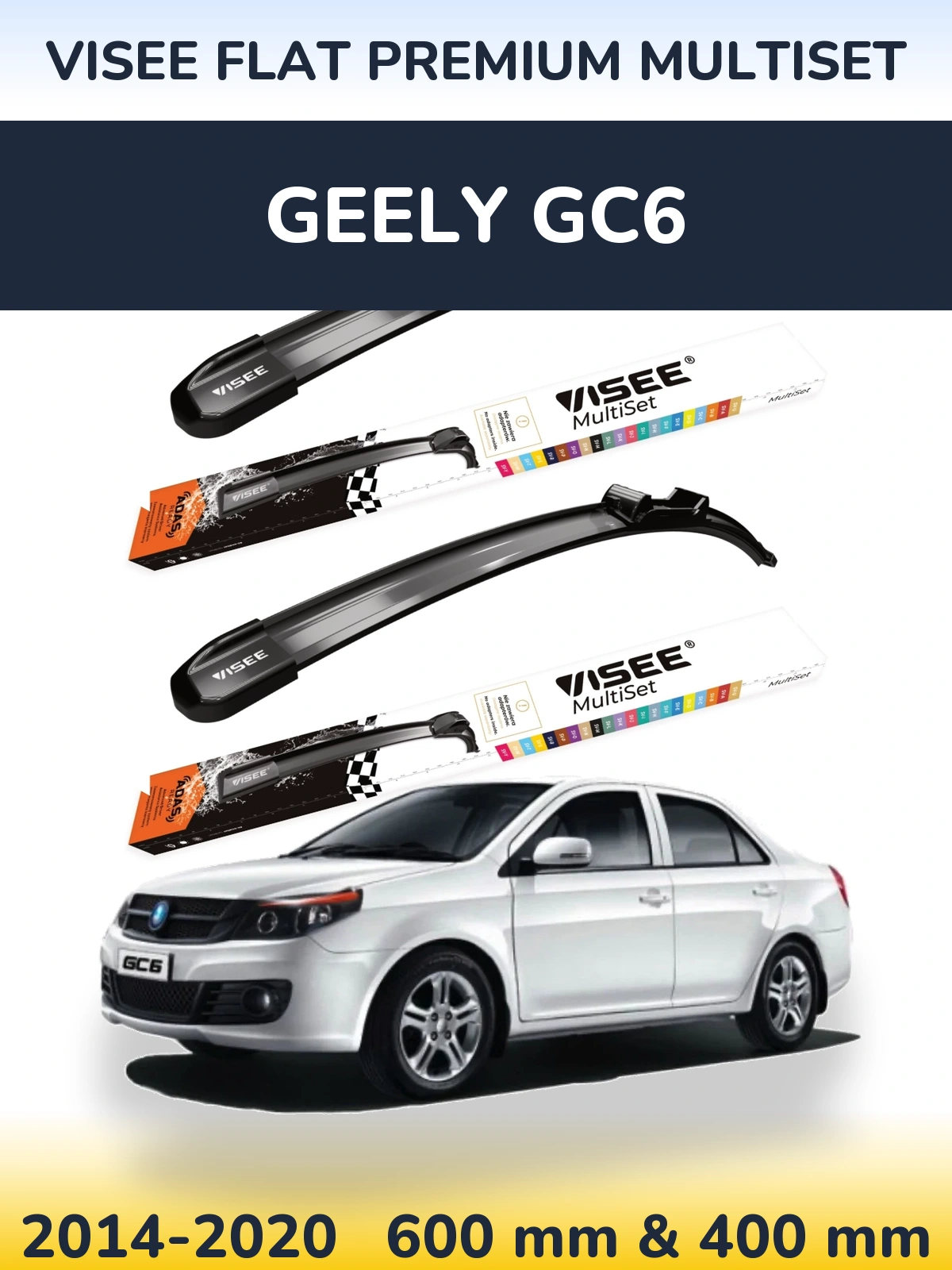 Komplet przednich wycieraczek VISEE FLAT PREMIUM MultiSet 600 & 400 mm do Geely GC6 2014-2020