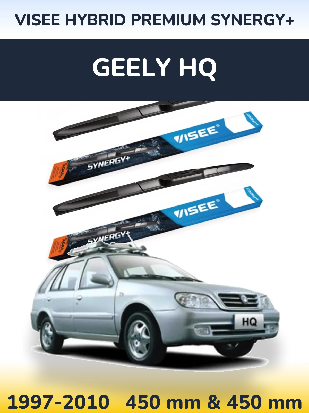 Komplet przednich wycieraczek VISEE HYBRID PREMIUM SYNERGY+ 450 & 450 mm do Geely HQ 1997-2010