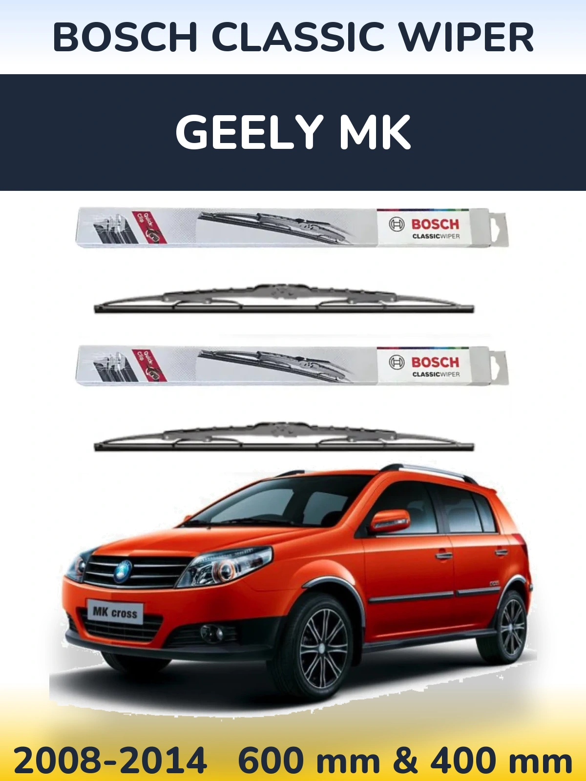 Комплект передних дворников BOSCH Classic Wiper 600 & 400 мм для Geely MK 2008-2014