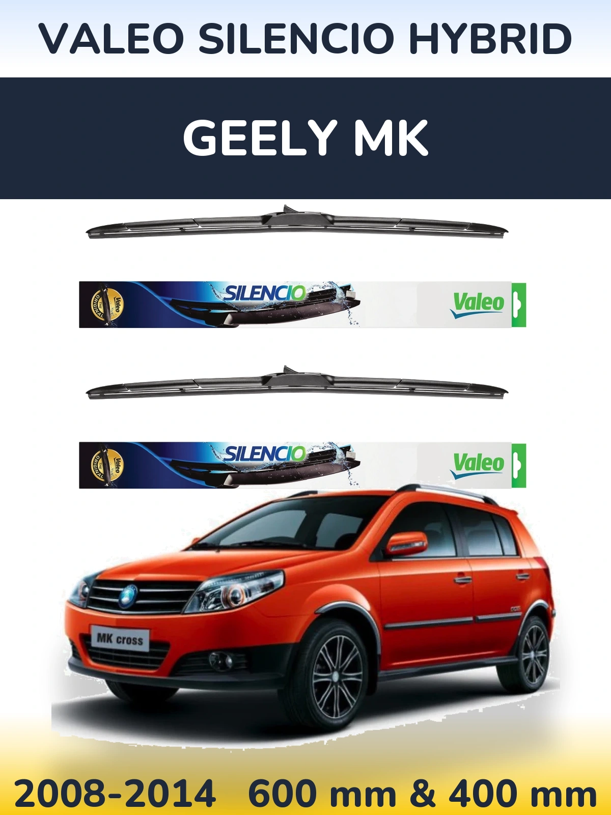 Front wiper blade set Valeo Silencio Hybrid 600 & 400 mm for Geely MK 2008-2014
