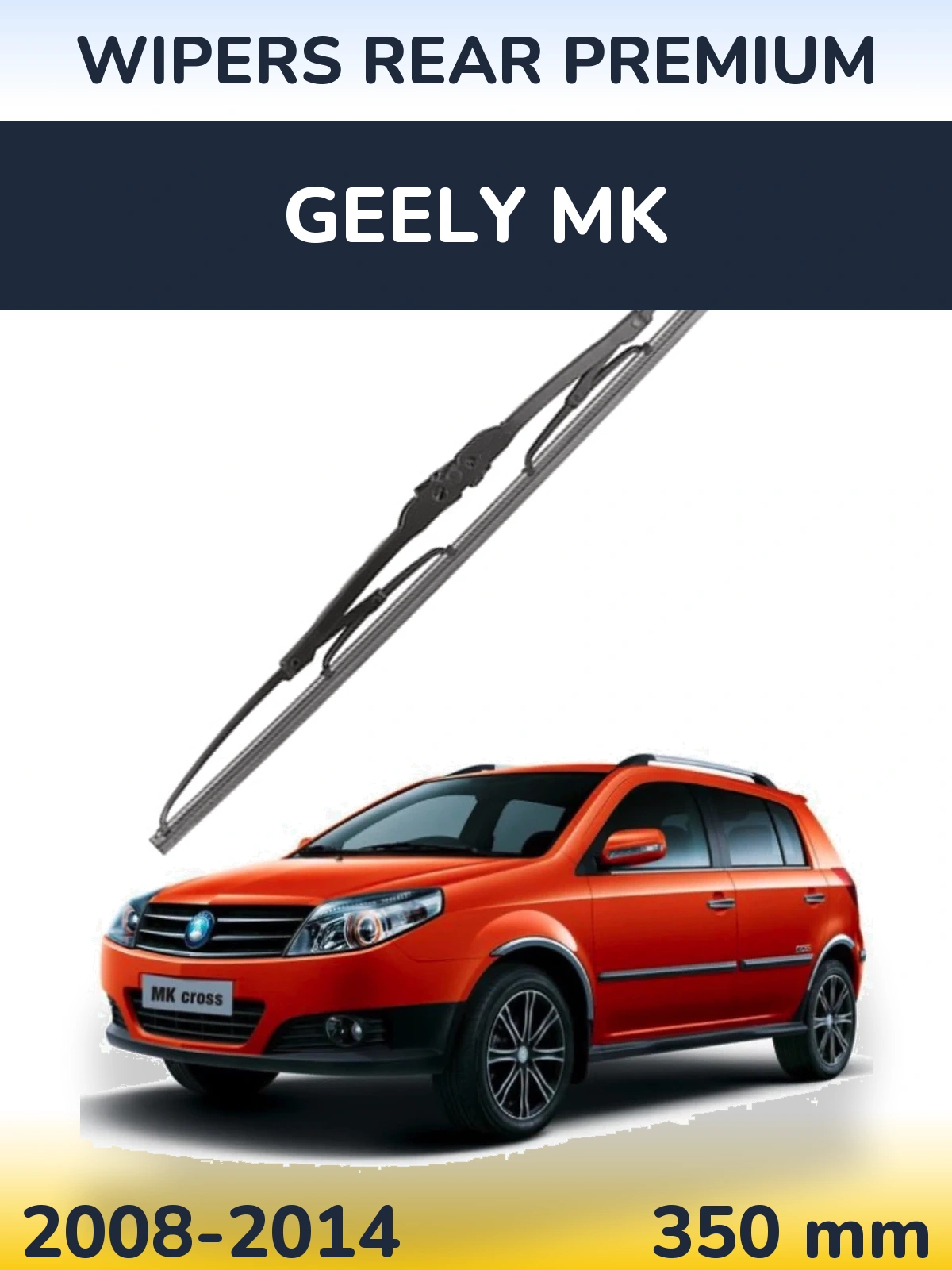 Tylna wycieraczka WIPERS REAR PREMIUM 350 mm do Geely MK 2008-2014