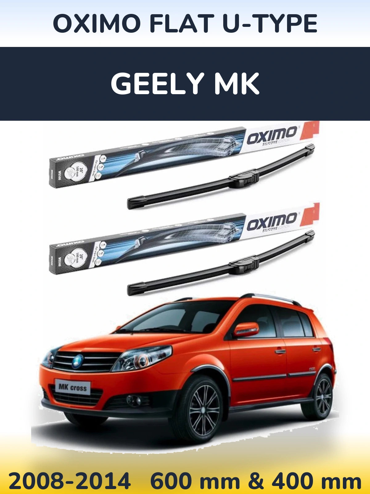 Front wiper blade set Oximo Flat U-type 600 & 400 mm for Geely MK 2008-2014