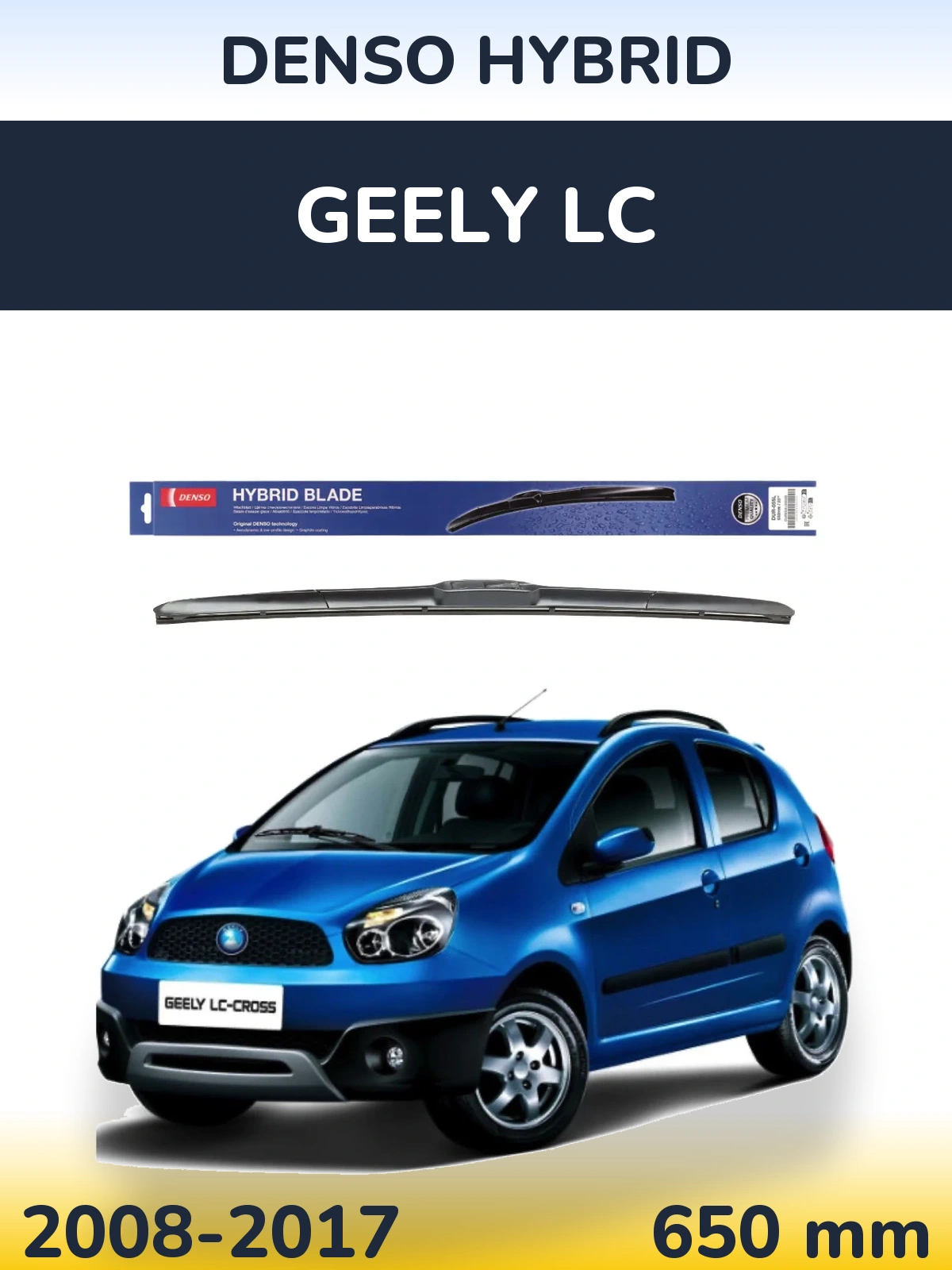 Przednia wycieraczka Denso Hybrid 650 mm do Geely LC 2008-2017