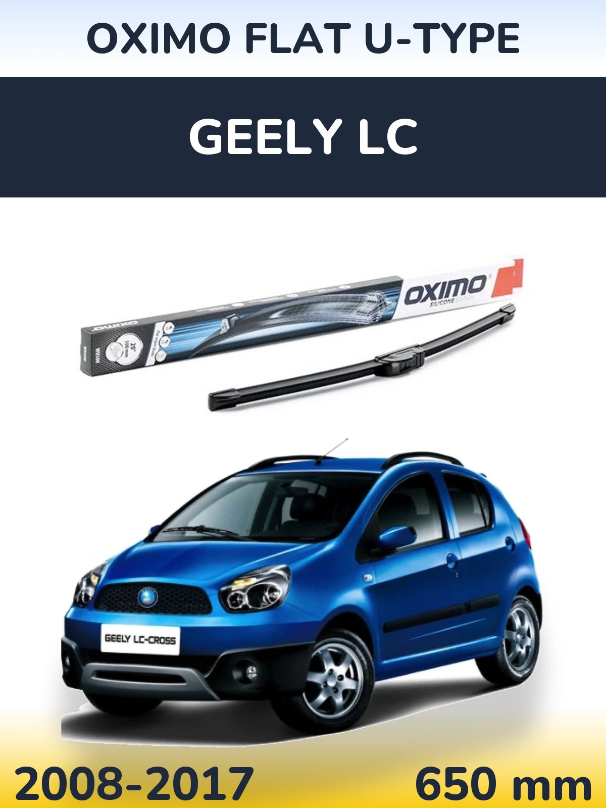 Front wiper blade Oximo Flat U-type 650 mm for Geely LC 2008-2017