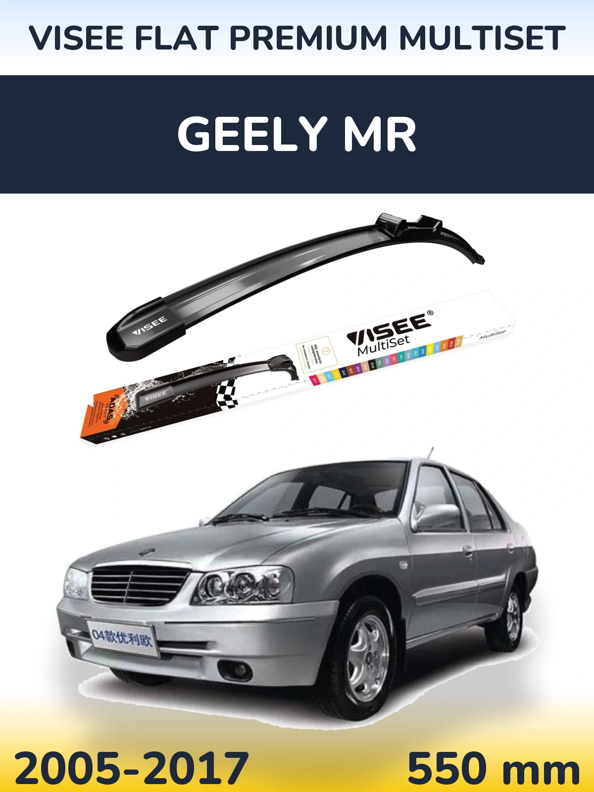 Przednia wycieraczka VISEE FLAT PREMIUM MultiSet 550 mm do Geely MR 2005-2017