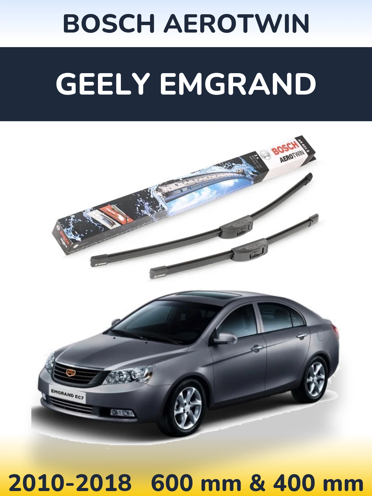 Комплект передніх щіток BOSCH AeroTwin 600 & 400 мм для Geely Emgrand 2010-2018