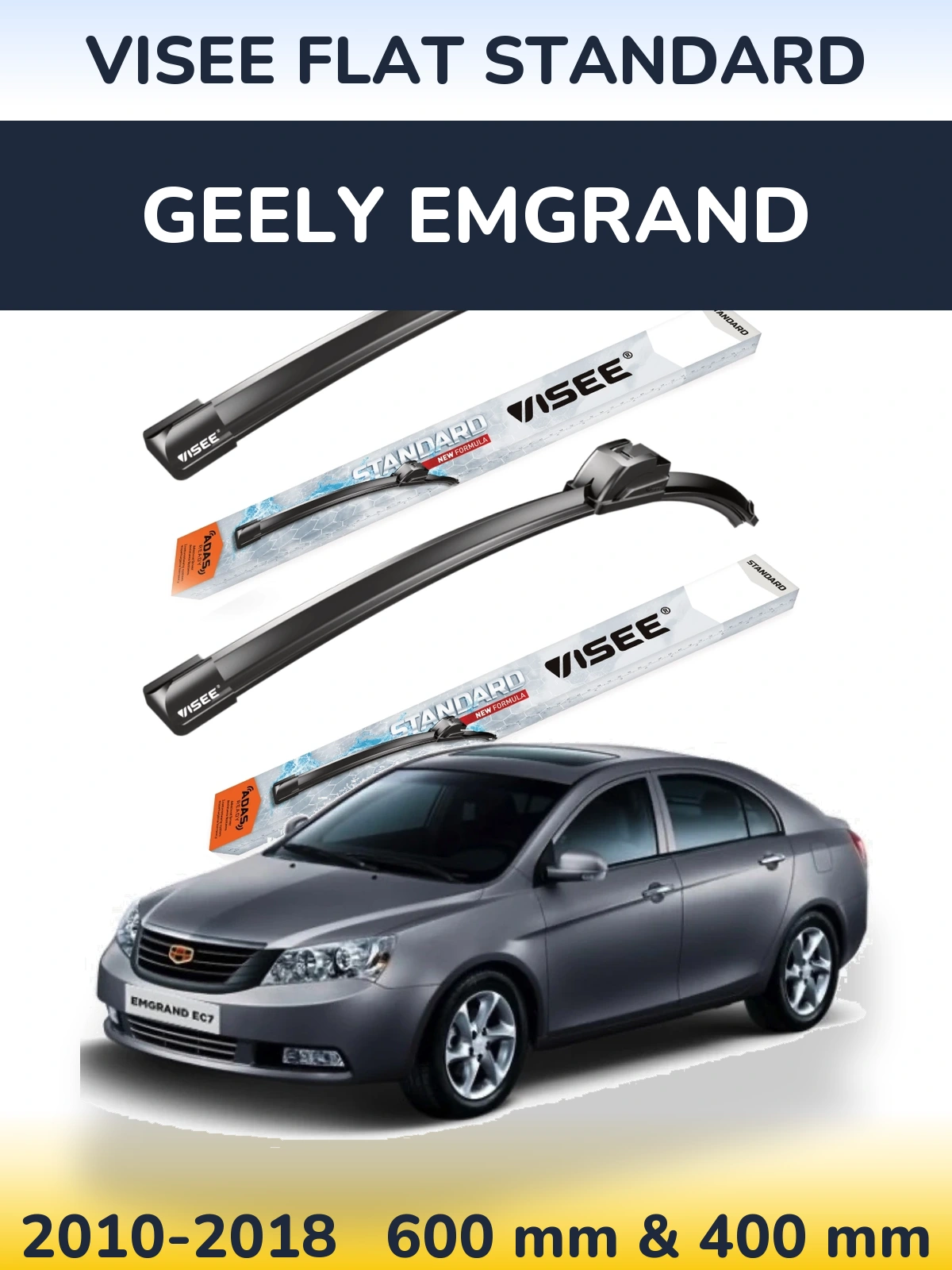 Komplet przednich wycieraczek VISEE FLAT STANDARD 600 & 400 mm do Geely Emgrand 2010-2018
