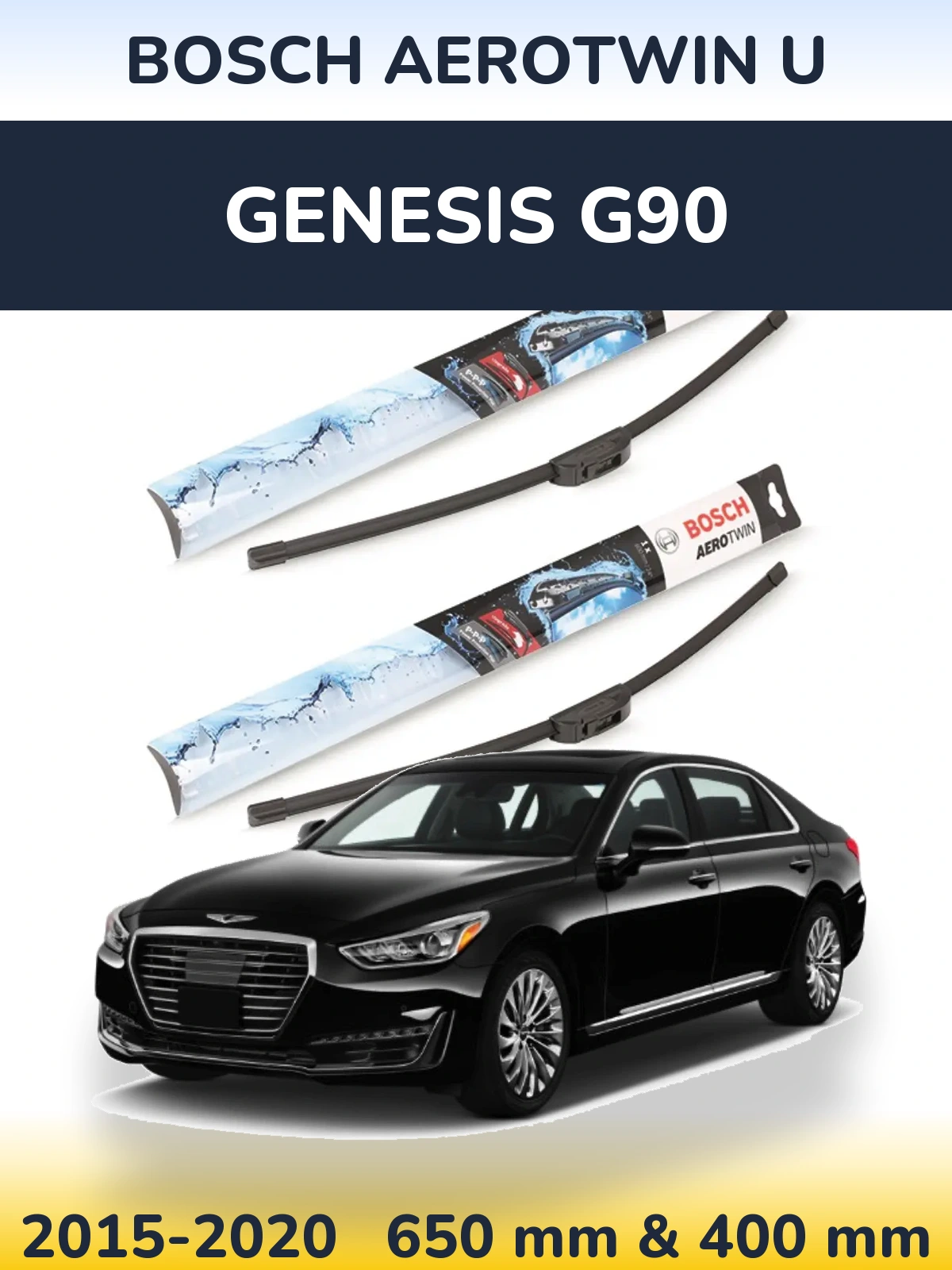 Komplet przednich wycieraczek BOSCH AeroTwin U 650 & 400 mm do Genesis G90 2015-2020