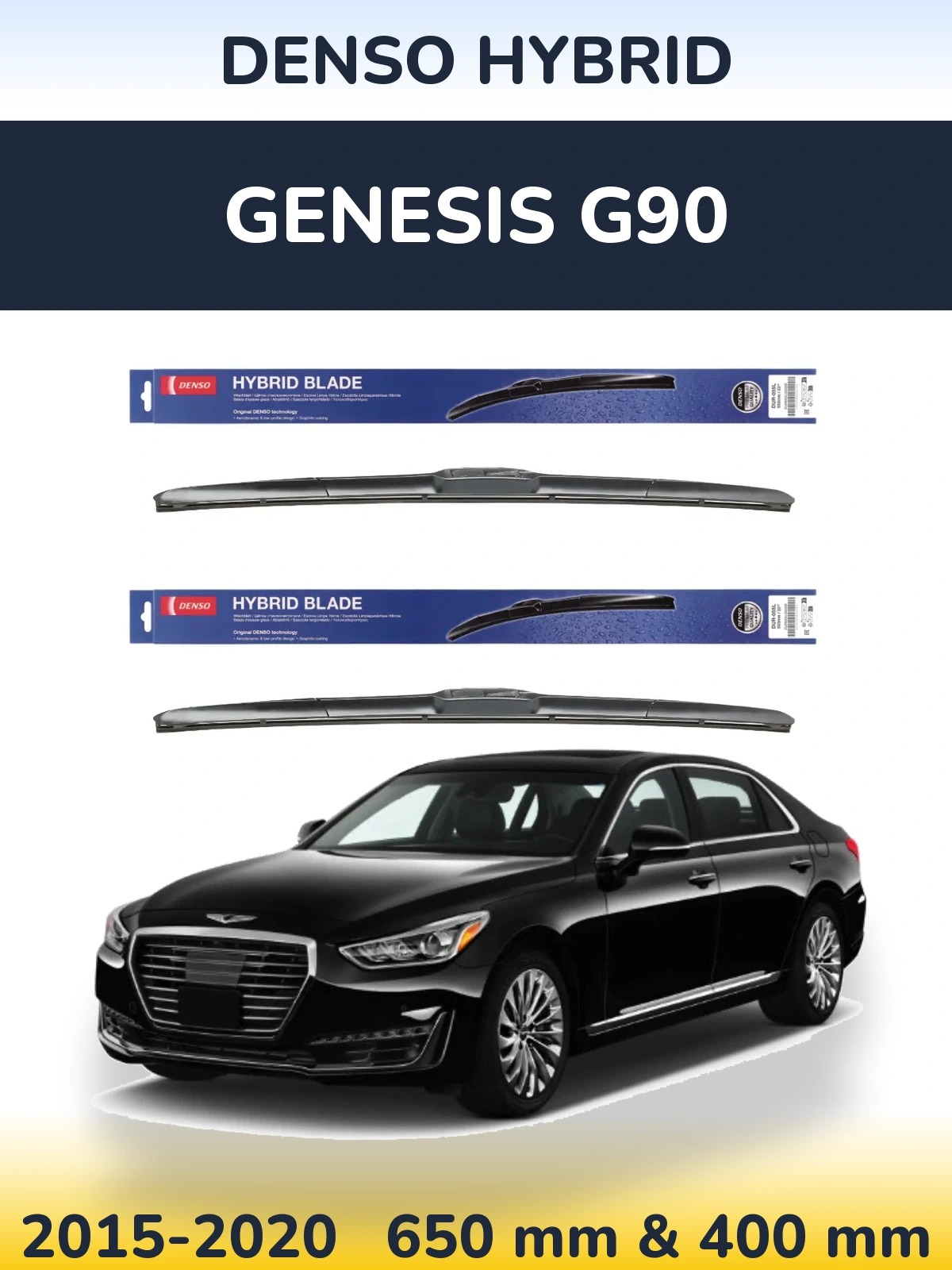 Front wiper blade set Denso Hybrid 650 & 400 mm for Genesis G90 2015-2020