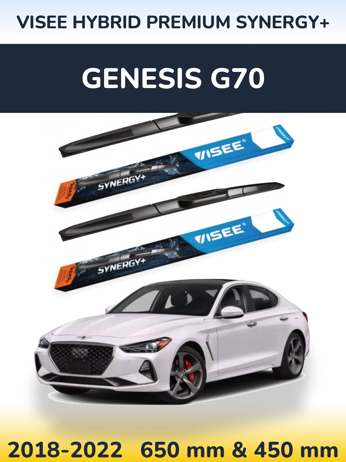Komplet przednich wycieraczek VISEE HYBRID PREMIUM SYNERGY+ 650 & 450 mm do Genesis G70 2018-2022
