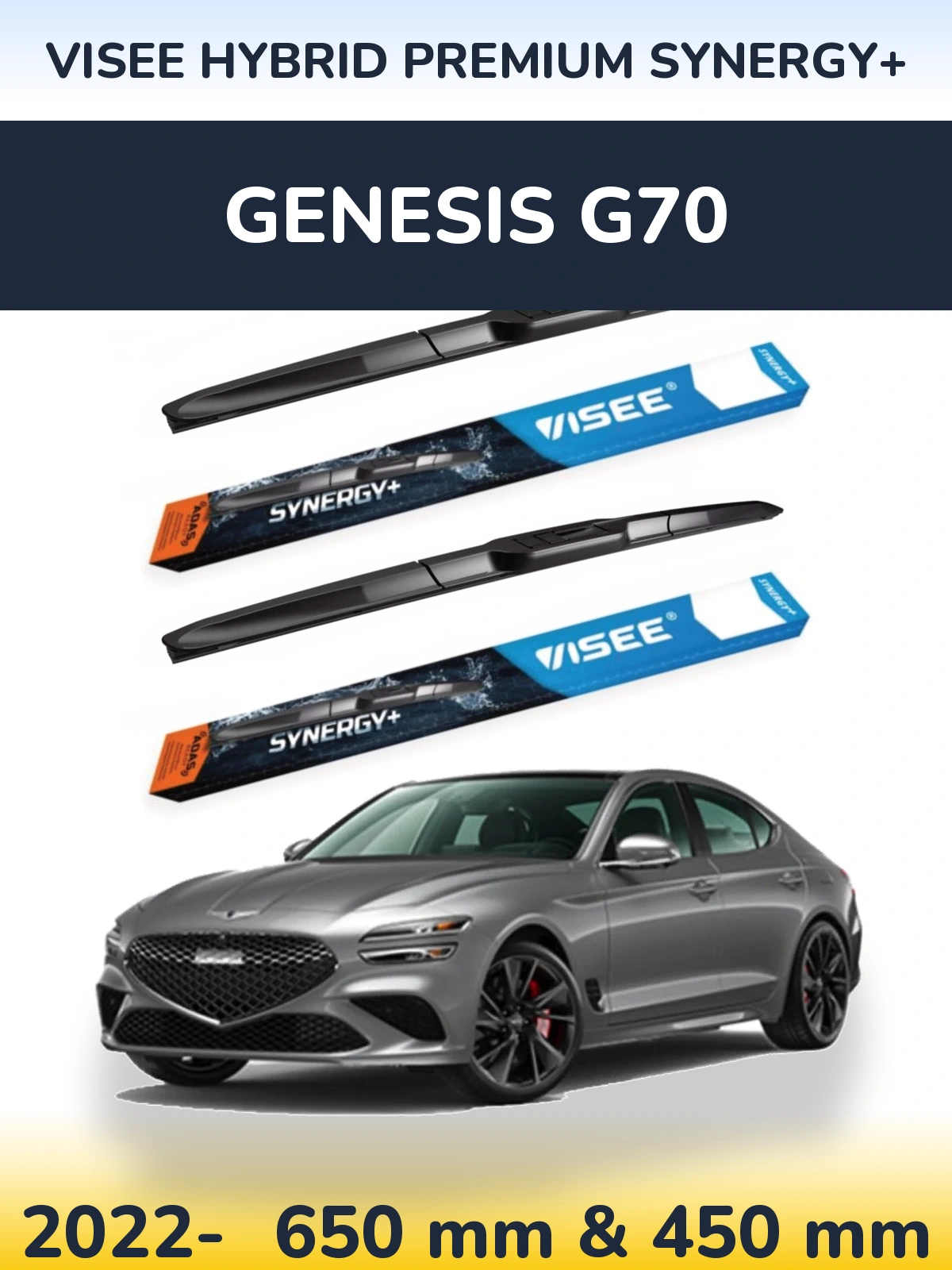 Komplet przednich wycieraczek VISEE HYBRID PREMIUM SYNERGY+ 650 & 450 mm do Genesis G70 2022-2026