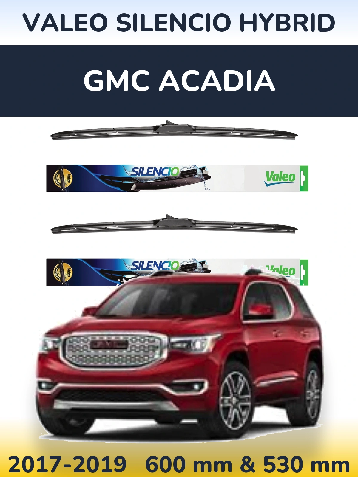 Комплект передних дворников Valeo Silencio Hybrid 600 & 530 мм для GMC Acadia 2017-2019