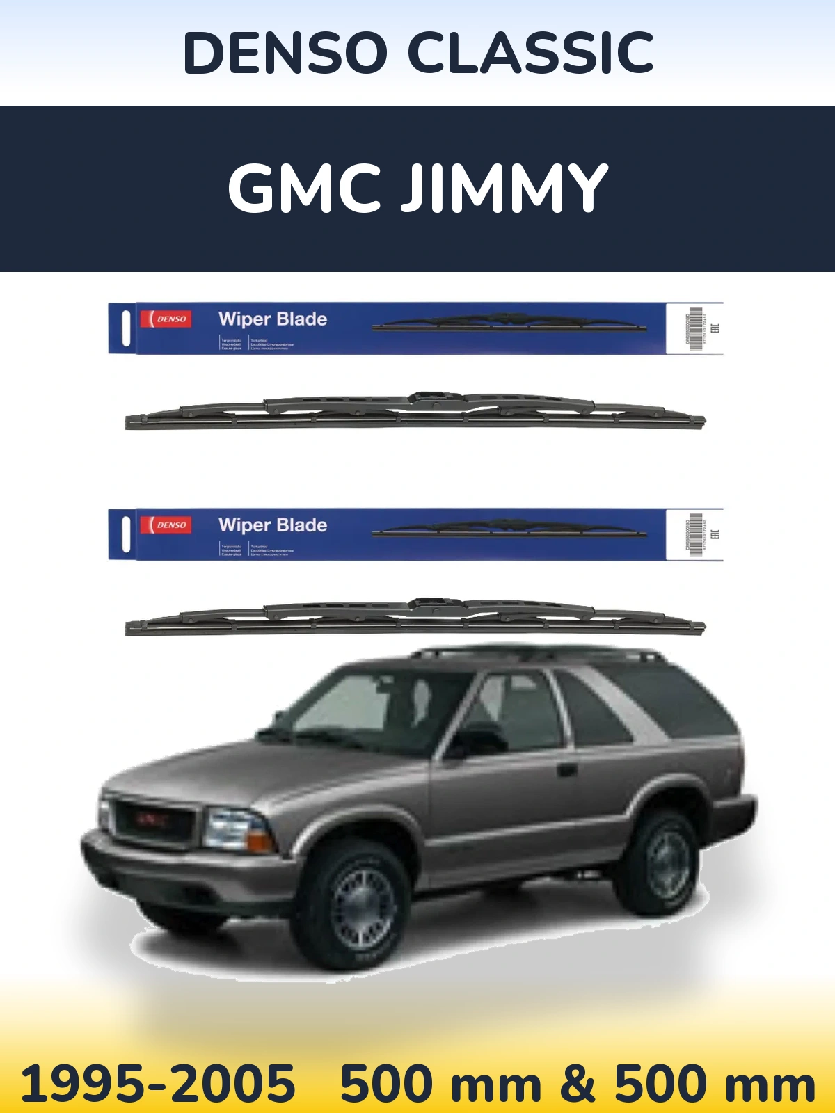 Front wiper blade set Denso Classic 500 & 500 mm for GMC Jimmy 1995-2005
