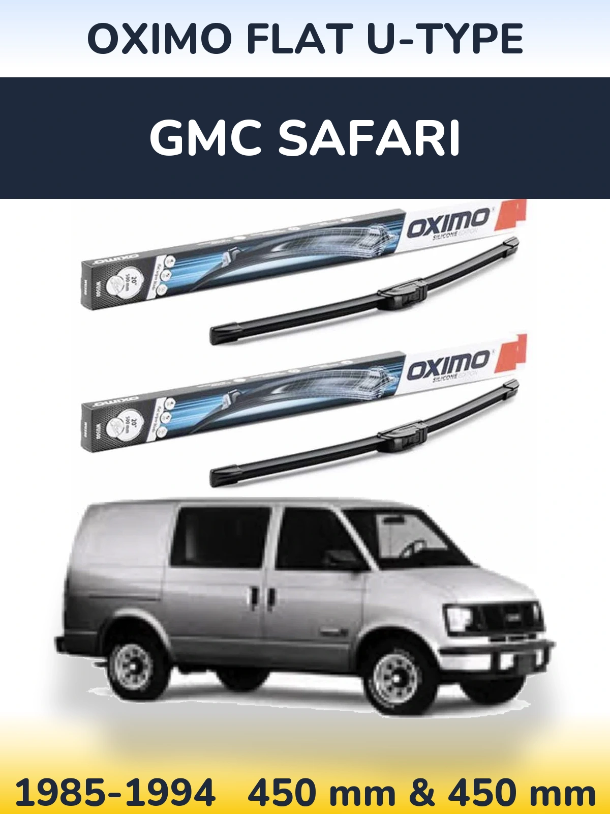 Комплект передних дворников Oximo Flat U-type 450 & 450 мм для GMC Safari 1985-1994