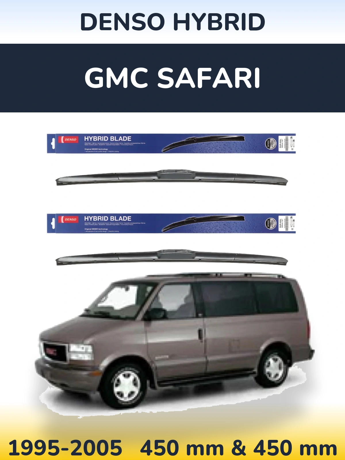 Komplet przednich wycieraczek Denso Hybrid 450 & 450 mm do GMC Safari 1995-2005