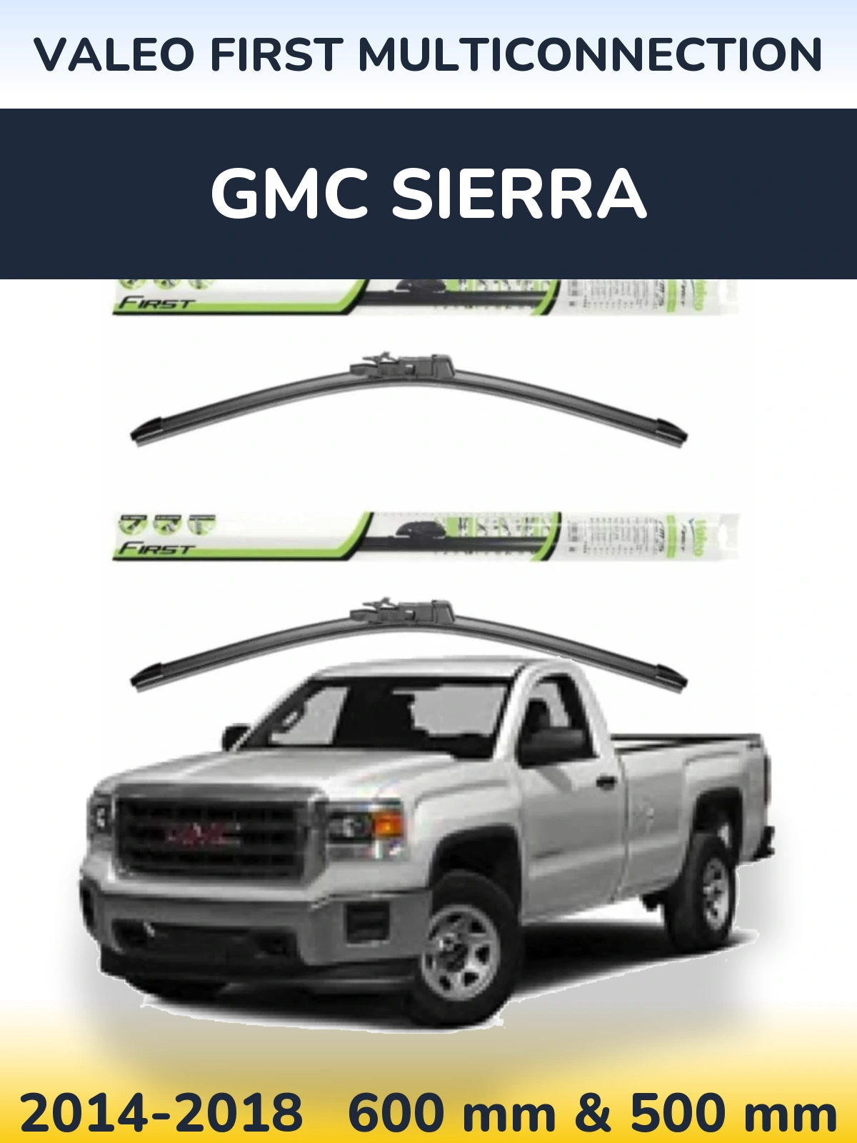 Komplet przednich wycieraczek Valeo First MultiConnection 600 & 500 mm do GMC Sierra 2014-2018