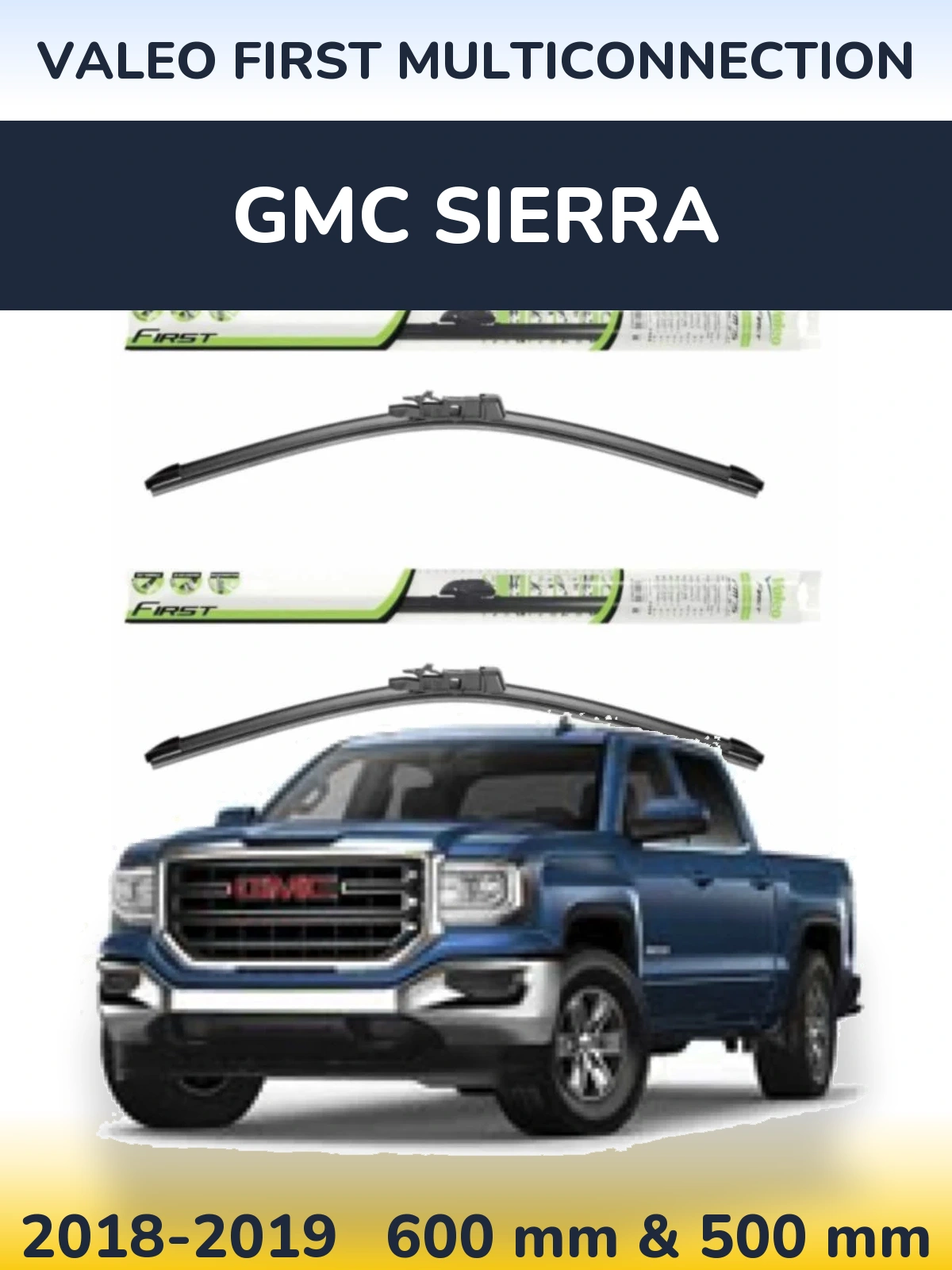 Комплект передних дворников Valeo First MultiConnection 600 & 500 мм для GMC Sierra 2018-2019
