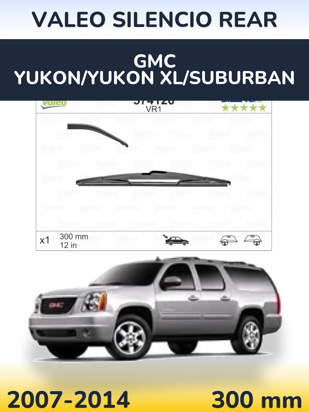 Rear wiper blade Valeo Silencio Rear 300 mm for GMC Yukon/Yukon XL/Suburban 2007-2014