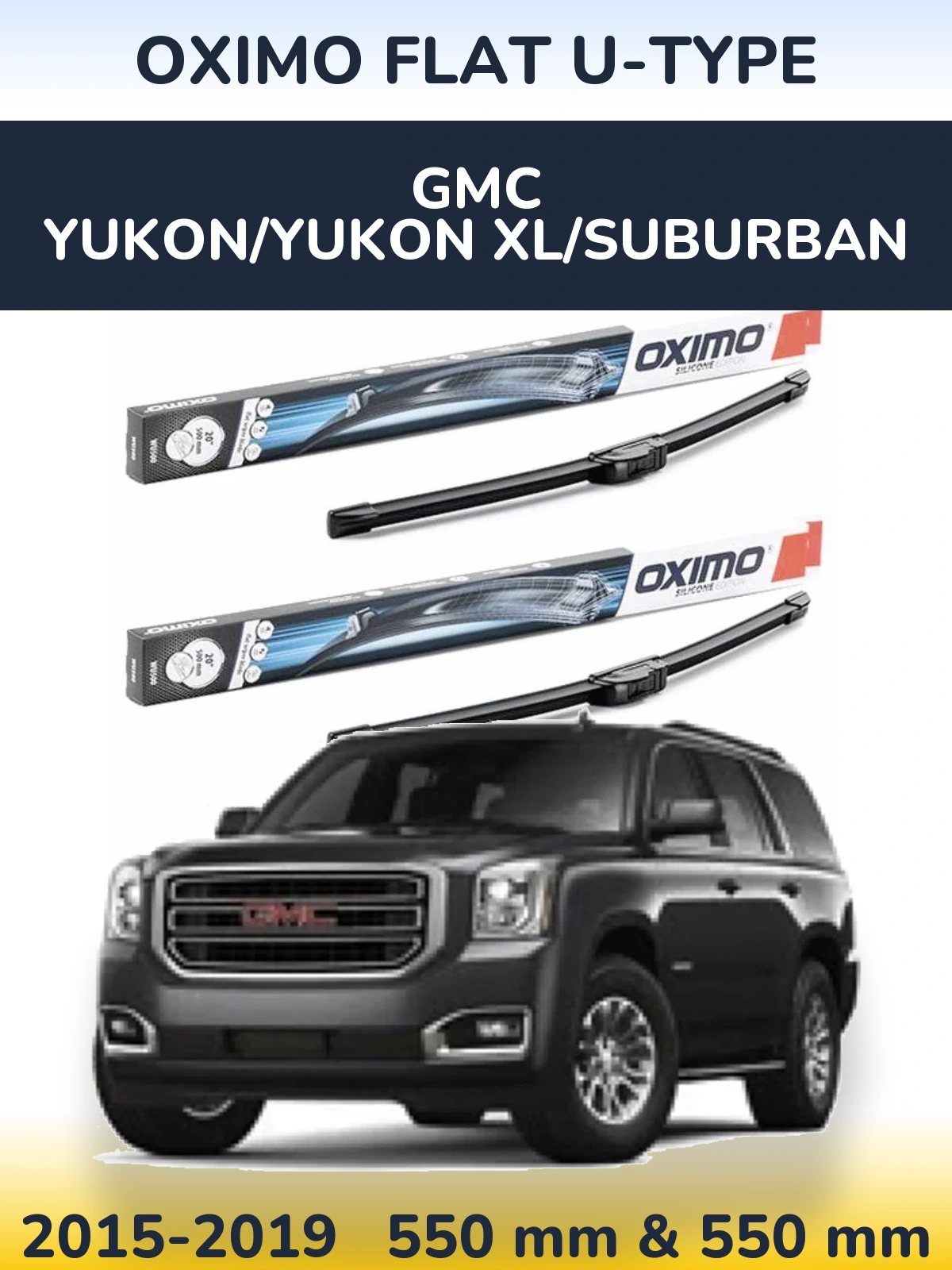 Комплект передних дворников Oximo Flat U-type 550 & 550 мм для GMC Yukon/Yukon XL/Suburban 2015-2019