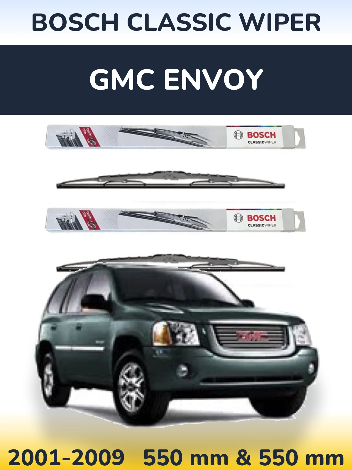 Комплект передних дворников BOSCH Classic Wiper 550 & 550 мм для GMC Envoy 2001-2009