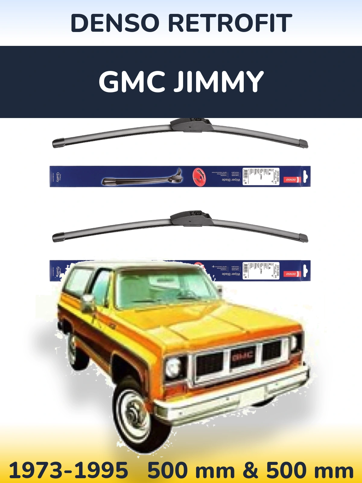 Комплект передних дворников Denso Retrofit 500 & 500 мм для GMC Jimmy 1973-1995