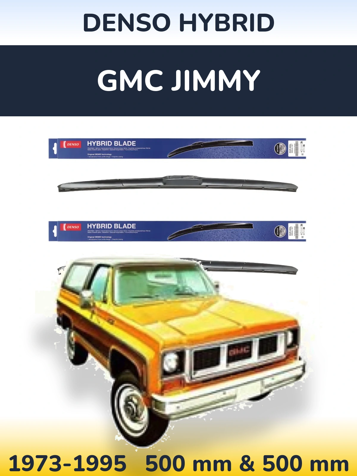Komplet przednich wycieraczek Denso Hybrid 500 & 500 mm do GMC Jimmy 1973-1995