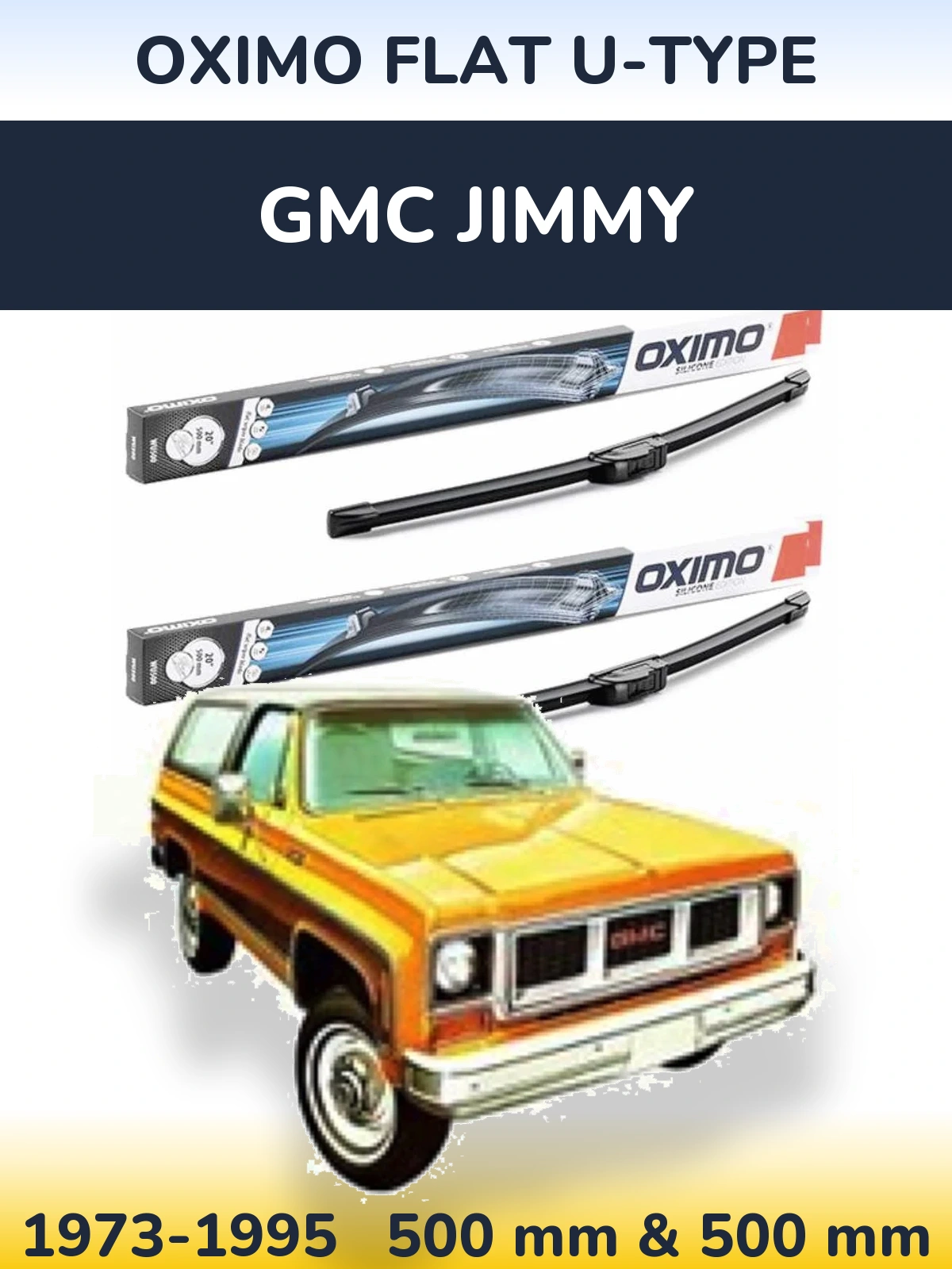 Komplet przednich wycieraczek Oximo Flat U-type 500 & 500 mm do GMC Jimmy 1973-1995