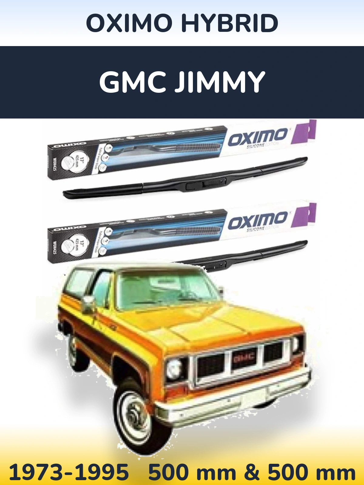 Комплект передних дворников Oximo Hybrid 500 & 500 мм для GMC Jimmy 1973-1995