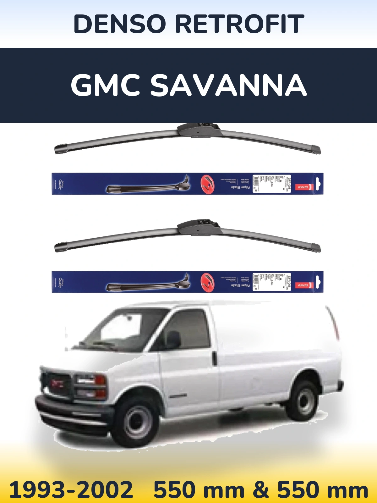 Komplet przednich wycieraczek Denso Retrofit 550 & 550 mm do GMC Savanna 1993-2002