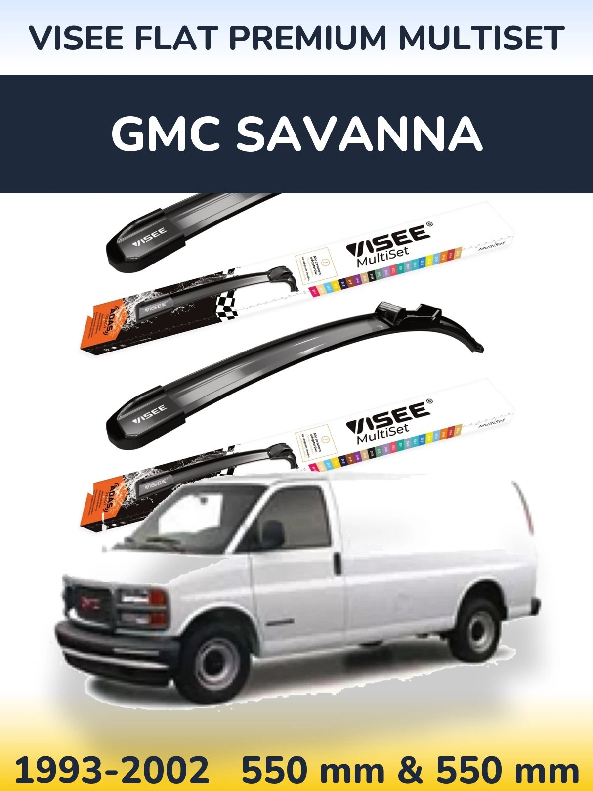 Front wiper blade set VISEE FLAT PREMIUM MultiSet 550 & 550 mm for GMC Savanna 1993-2002