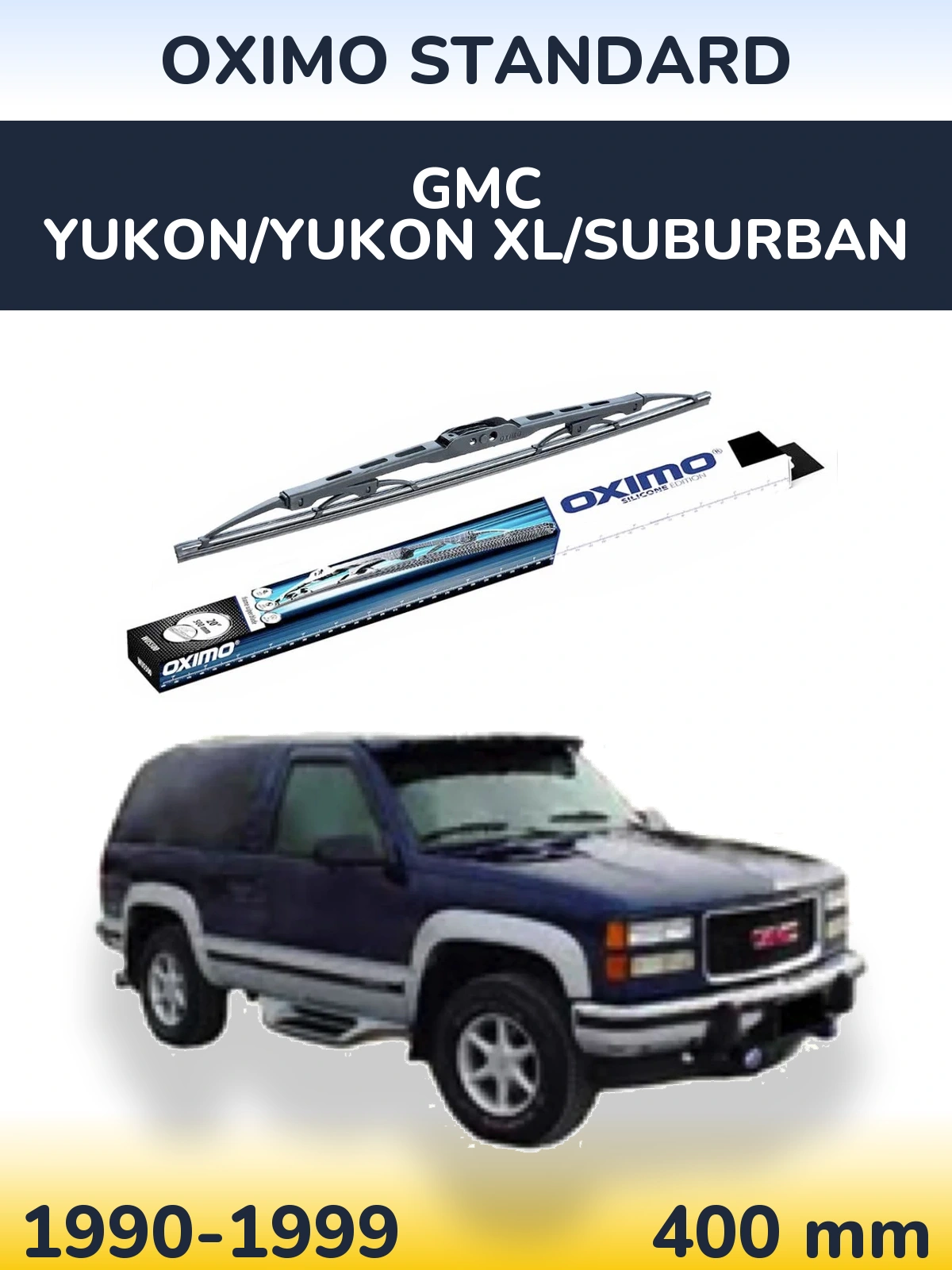 Tylna wycieraczka Oximo Standard 400 mm do GMC Yukon/Yukon XL/Suburban 1990-1999