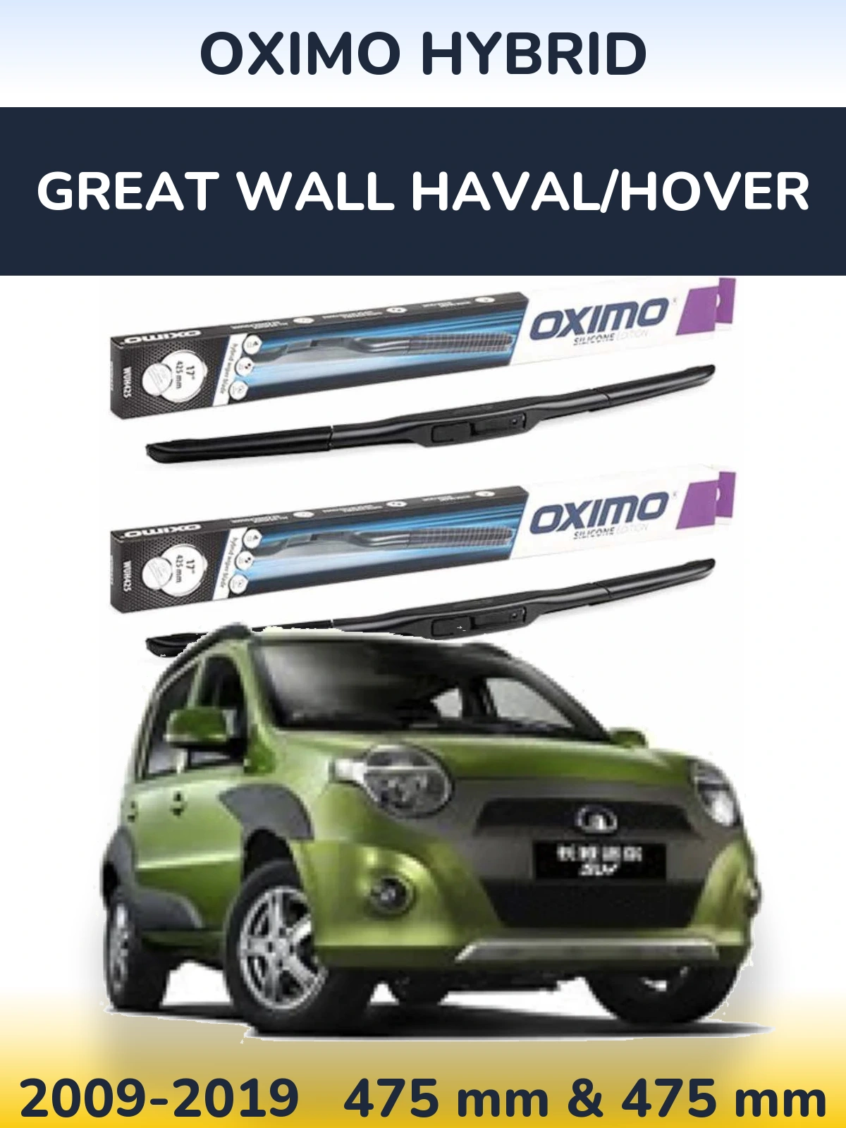 Komplet przednich wycieraczek Oximo Hybrid 475 & 475 mm do Great Wall Haval/Hover 2009-2019