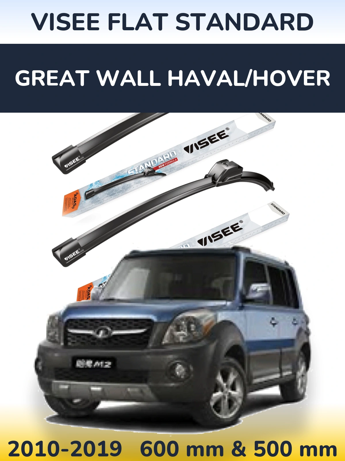 Komplet przednich wycieraczek VISEE FLAT STANDARD 600 & 500 mm do Great Wall Haval/Hover 2010-2019
