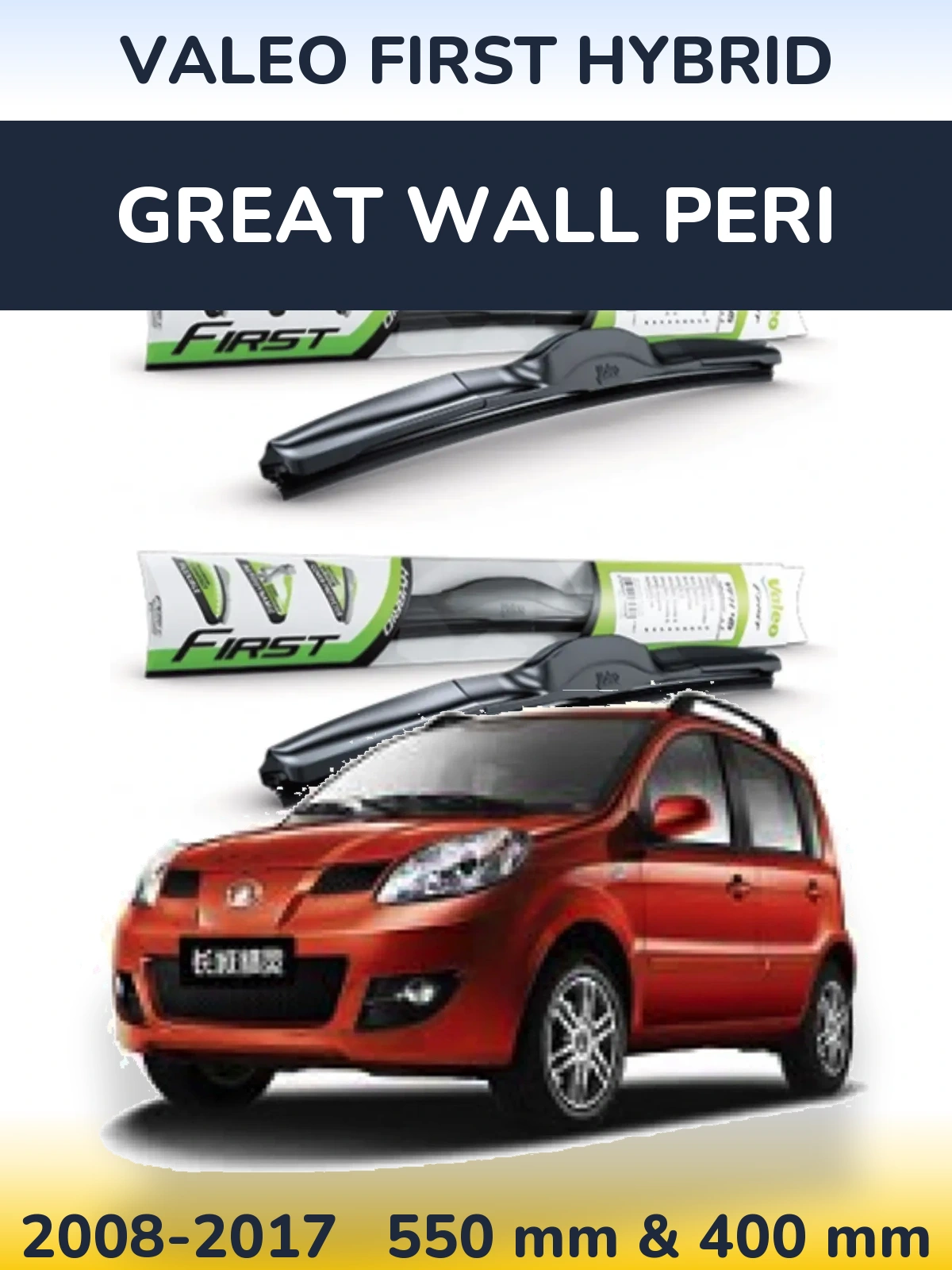 Комплект передних дворников Valeo First Hybrid 550 & 400 мм для Great Wall Peri 2008-2017