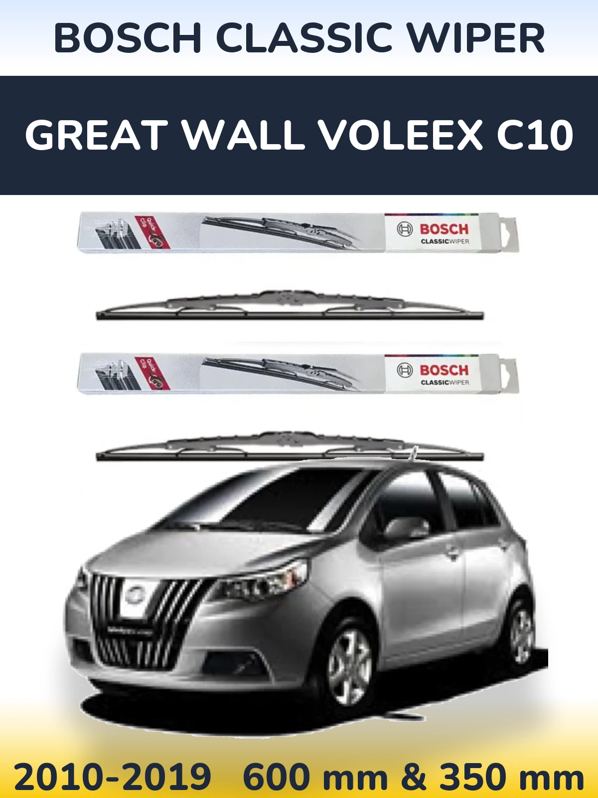 Комплект передних дворников BOSCH Classic Wiper 600 & 340 мм для Great Wall Voleex C10 2010-2019