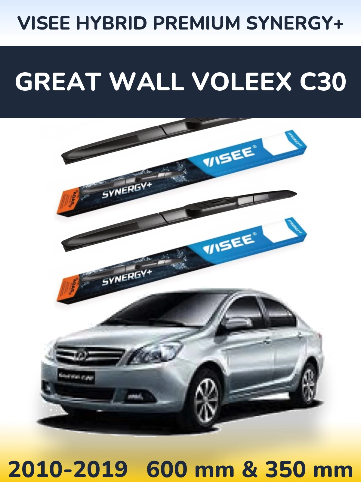 Komplet przednich wycieraczek VISEE HYBRID PREMIUM SYNERGY+ 600 & 350 mm do Great Wall Voleex C30 2010-2019