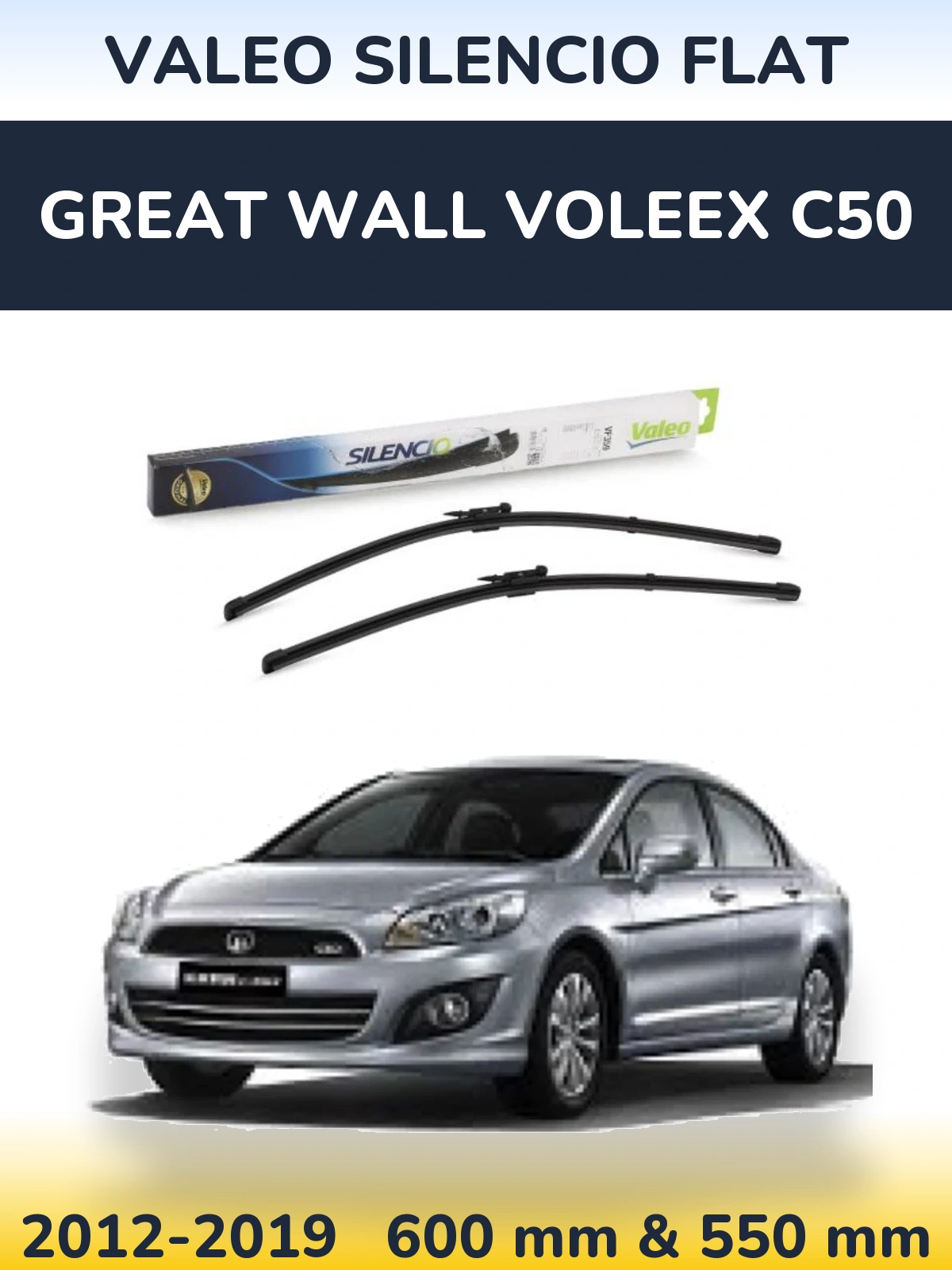 Комплект передніх щіток Valeo Silencio Flat 600 & 550 мм для Great Wall Voleex C50 2012-2019