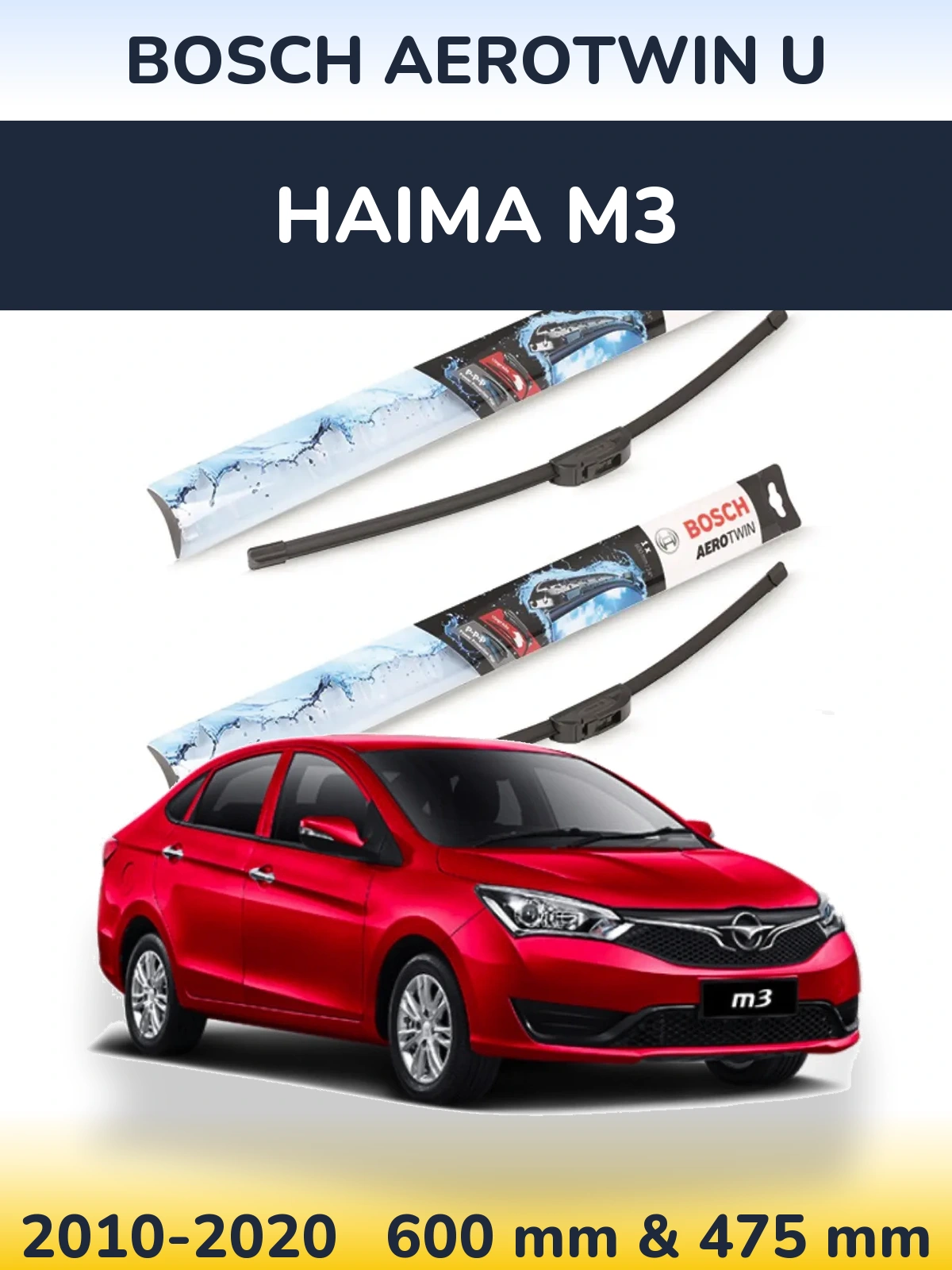 Komplet przednich wycieraczek BOSCH AeroTwin U 600 & 475 mm do Haima M3 2010-2020