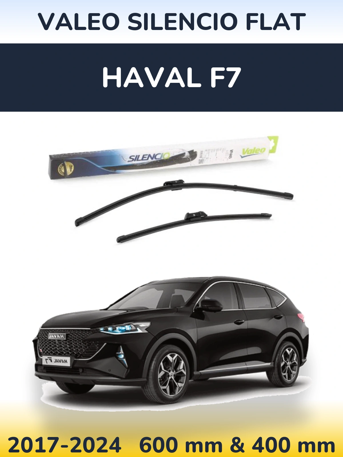 Komplet przednich wycieraczek Valeo Silencio Flat 600 & 400 mm do Haval F7 2017-2024