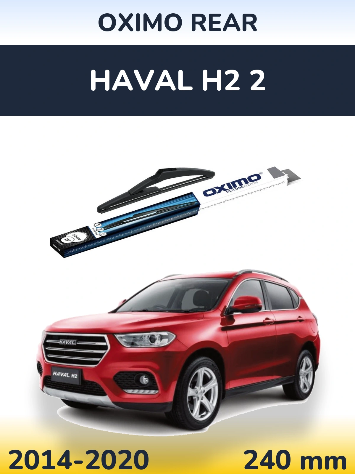 Tylna wycieraczka Oximo Rear 250 mm do Haval H2 2 2014-2020