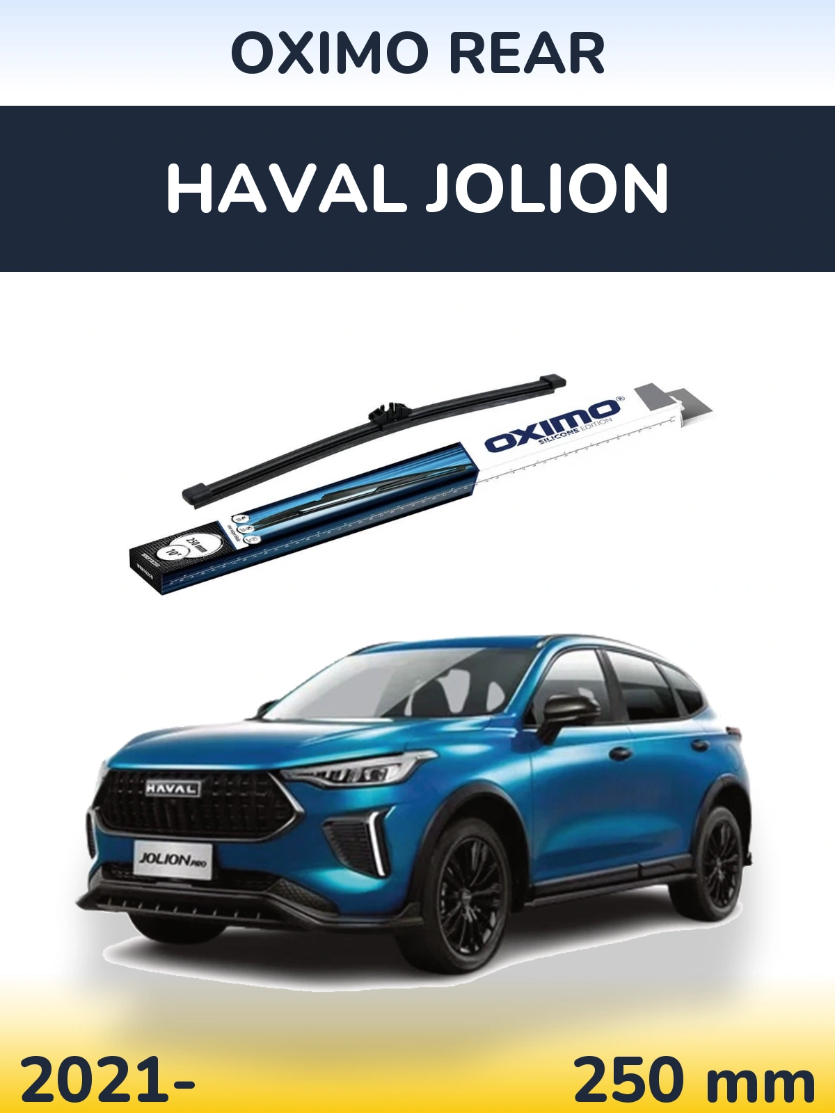 Tylna wycieraczka Oximo Rear 250 mm do Haval Jolion 2021-2026