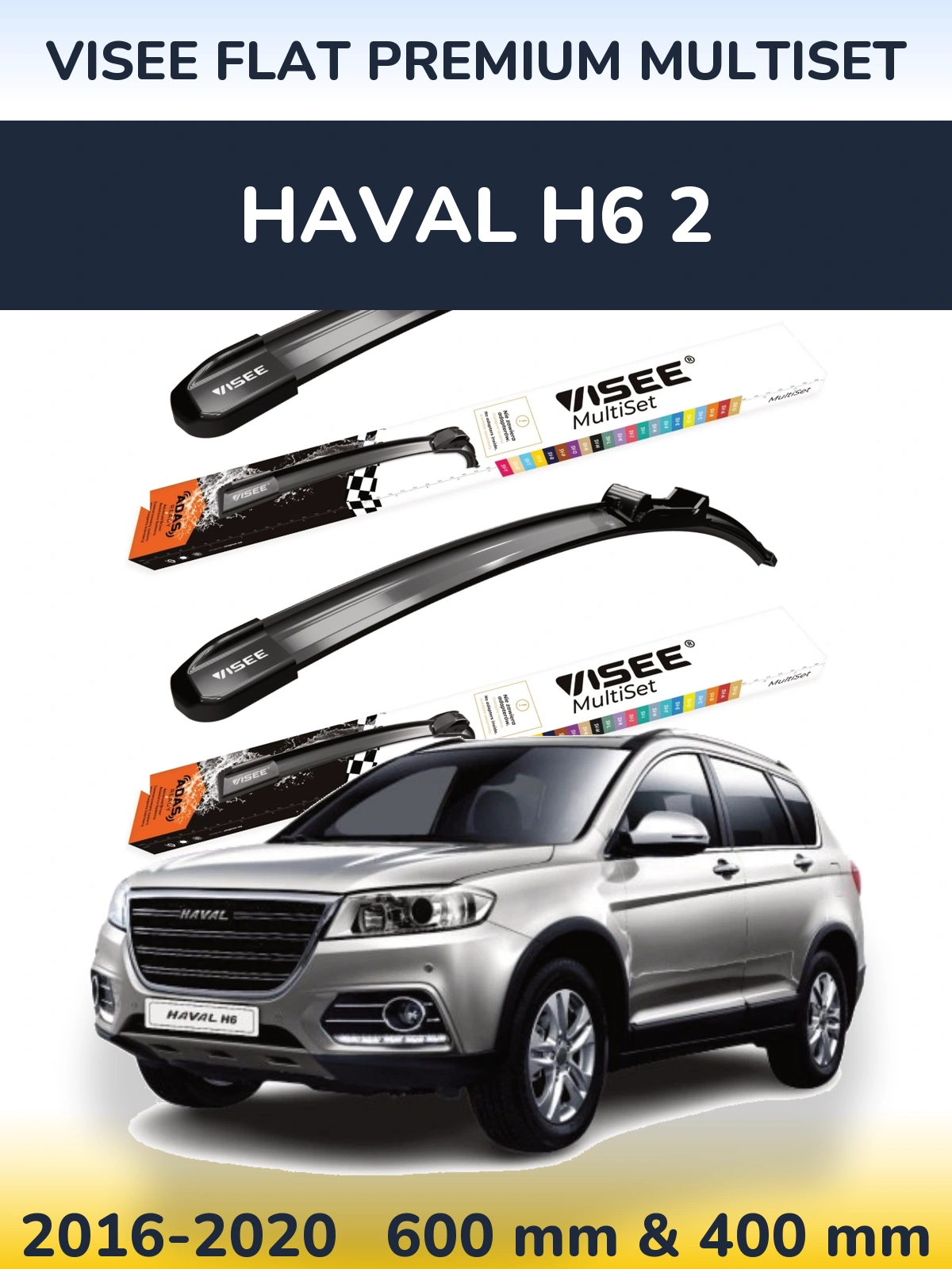 Komplet przednich wycieraczek VISEE FLAT PREMIUM MultiSet 600 & 400 mm do Haval H6 2 2016-2020