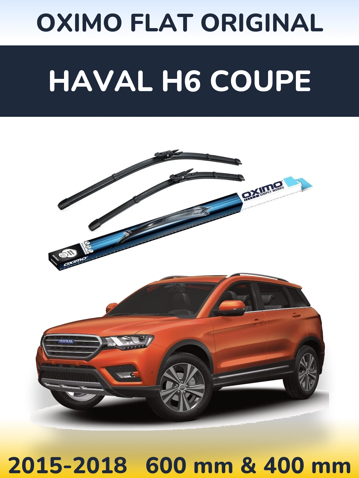 Komplet przednich wycieraczek Oximo Flat Original 600 & 400 mm do Haval H6 coupe 2015-2018