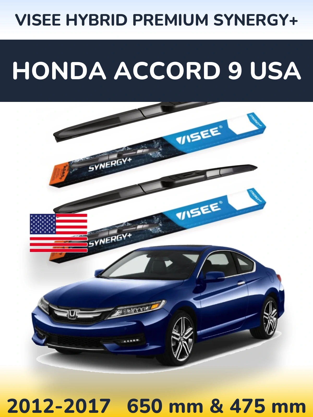 Komplet przednich wycieraczek VISEE HYBRID PREMIUM SYNERGY+ 650 & 475 mm do Honda Accord 9 USA 2012-2017