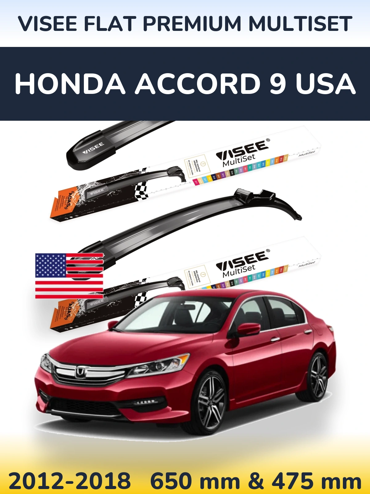 Komplet przednich wycieraczek VISEE FLAT PREMIUM MultiSet 650 & 475 mm do Honda Accord 9 USA 2012-2018
