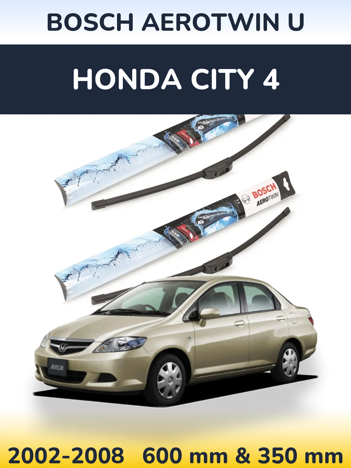 Комплект передних дворников BOSCH AeroTwin U 600 & 350 мм для Honda City 4 2002-2008