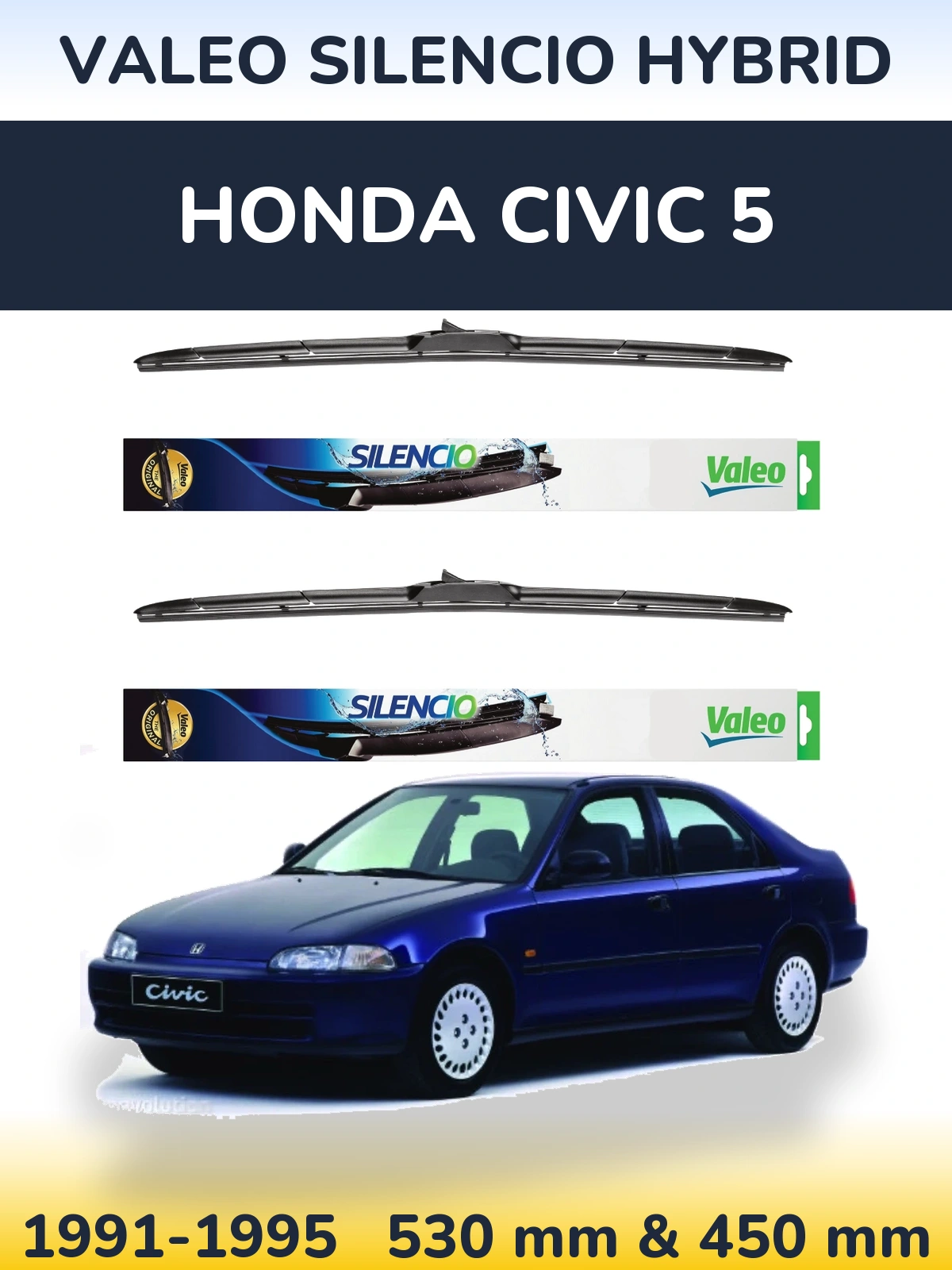 Komplet przednich wycieraczek Valeo Silencio Hybrid 530 & 450 mm do Honda Civic 5 1991-1995